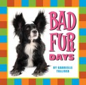 Bad Fur Days - Gabrielle Tolliver