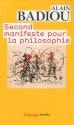 Second Manifeste Pour La Philosophie - Alain Badiou