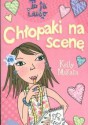 Chłopaki na scenę - Kelly McKain