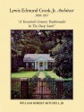 Lewis Edmund Crook Jr., Architect, 1898-1967: A Twentieth-Century Traditionalist in the Deep South - William R. Mitchell