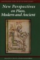 New Perspectives On Plato, Modern And Ancient - Julia Annas, C.J. Rowe