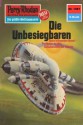 Perry Rhodan 1081: Die Unbesiegbaren (Heftroman): Perry Rhodan-Zyklus "Die kosmische Hanse" (Perry Rhodan-Erstauflage) (German Edition) - H.G. Ewers