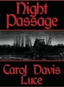 Night Passage (eBook) - Carol Davis Luce