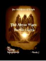 The Abyss Wars: The One Council - Yannis Karatsioris