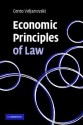 Economic Principles of Law - Cento G. Veljanovski