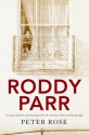 Roddy Parr - Peter Rose