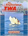 Explosion O/TWA Flight 800(gd) - Belinda Friedrich