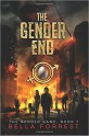 The Gender End - Bella Forrest