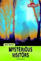 Mysterious Visitors (Out There?) - John Townsend