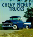 Chevy Pickup Trucks - Steve Statham