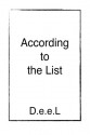 According to the List - D.e.e.L