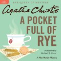 A Pocket Full of Rye: A Miss Marple Mystery - Agatha Christie, Richard E. Grant