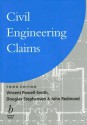 Civil Engineering Claims - Vincent Powell-Smith, Douglas Stephenson, John Redmond