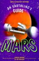 An Earthling's Guide to Mars: Travel to Mars with Pathfinder - Carolyn Sumners, Kerry Handron