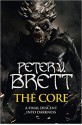 The Core - Peter V. Brett