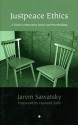 Justpeace Ethics: A Guide to Restorative Justice and Peacebuilding - Jarem Sawatsky