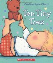 Ten Tiny Toes by Caroline Jayne Church (2014-01-07) - Caroline Jayne Church;