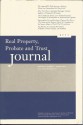 Real Property, Probate and Trust Journal: Volume 42, Number 1, Spring 2007 - Joyce Palomar, Gregory A. Thorpe, Bradley E. S. Fogel, Emanuel B. Halper, Bridget J. Crawford, James R. Burkhard, Brant J. Hellwig, Nancy A. McLaughlin, Roger D. Schwenke, III W. Birch Douglass, David A. Thomas, Marc A. Chorney, Janet Kalt O'Bannon, Lucille H. Cohen, H