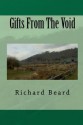 Gifts from the Void - Richard Beard