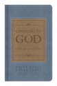 Listening to God: Experience His Presence Every Day - Bruce Bickel, Stan Jantz