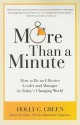 More Than a Minute: How to Be an Effective Leader and Manager in Today's Changing World - Holly G. Green