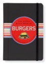 The Little Black Book of Burgers: A Thoroughly Modern Guide to the American Classic - Mike Heneberry