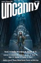 Uncanny Magazine Issue 8: January/February 2016 - Maria Dahvana Headley, Christopher Barzak, Sarah Rees Brennan, Brit Mandelo, Chris Kluwe, Max Gladstone, Nghi Vo, Rose Lemberg, Lynne M Thomas, Michael Damian Thomas