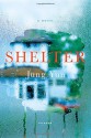 Shelter: A Novel - Jung Ha-Yun