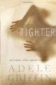 Tighter - Adele Griffin