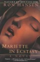 Mariette in Ecstasy - Ron Hansen