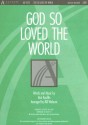 God So Loved the World - Bob Kauflin