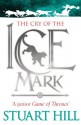 Cry of the Icemark - Stuart Hill