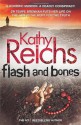 Flash and Bones - Kathy Reichs