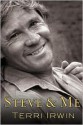 Steve & Me - Terri Irwin, Gil Reavill