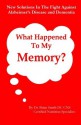 What Happened To My Memory? - Brian Smith