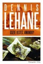 Gdzie jesteś, Amando? (Kenzie i Gennaro #4) - Dennis Lehane, Zofia Uhrynowska-Hanasz