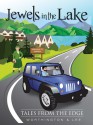 Jewels in the Lake (Tales from the Edge, #1) - John Lee, Peter Worthington