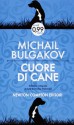 Cuore di cane - Mikhail Bulgakov, Viveka Melander