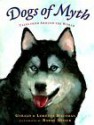 Dogs of Myth: Tales from Around the World - Gerald Hausman, Loretta Hausman, Barry Moser