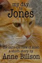 My Day by Jones: the Cat's-Eye View of Alien - Anne Billson