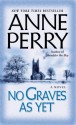 No Graves As Yet (World War One Series, #1) - Anne Perry