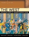 The West: Encounters & Transformations, Volume a (to 1550) - Brian P. Levack, Edward Muir, Meredith Veldman