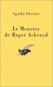 Le Meurtre De Roger Ackroyd - Agatha Christie