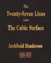 The Twenty-Seven Lines Upon the Cubic Surface - Archibald Henderson