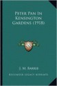 Peter Pan In Kensington Gardens (1918) - J.M. Barrie