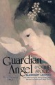 Guardian Angel and Other Stories - Margery Latimer, Nancy Loughridge, Meridel Le Sueur