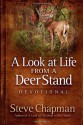 A Look at Life from a Deer Stand Devotional - Steve Chapman