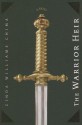 The Warrior Heir - Cinda Williams Chima