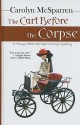 The Cart Before the Corpse - Carolyn McSparren