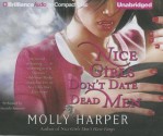 Nice Girls Don't Date Dead Men - Molly Harper